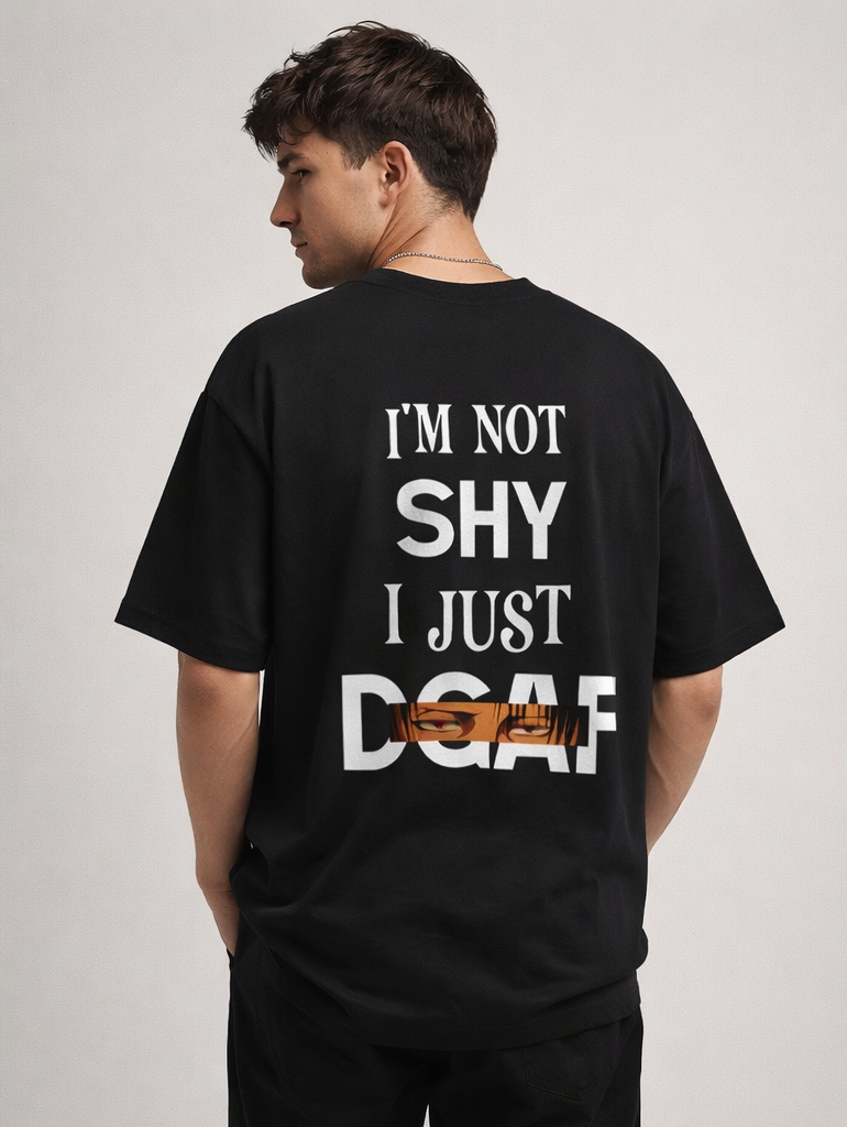 I am not SHY i Just DGAF Unisex Oversized Classic T-Shirt